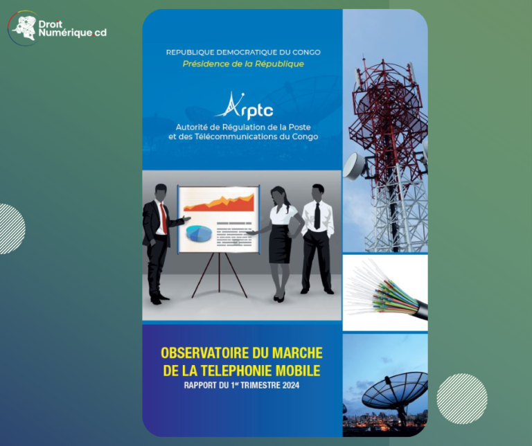 Rapport de l’observatoire du marché de la téléphonie mobile en RDC (1er trimestre 2024)