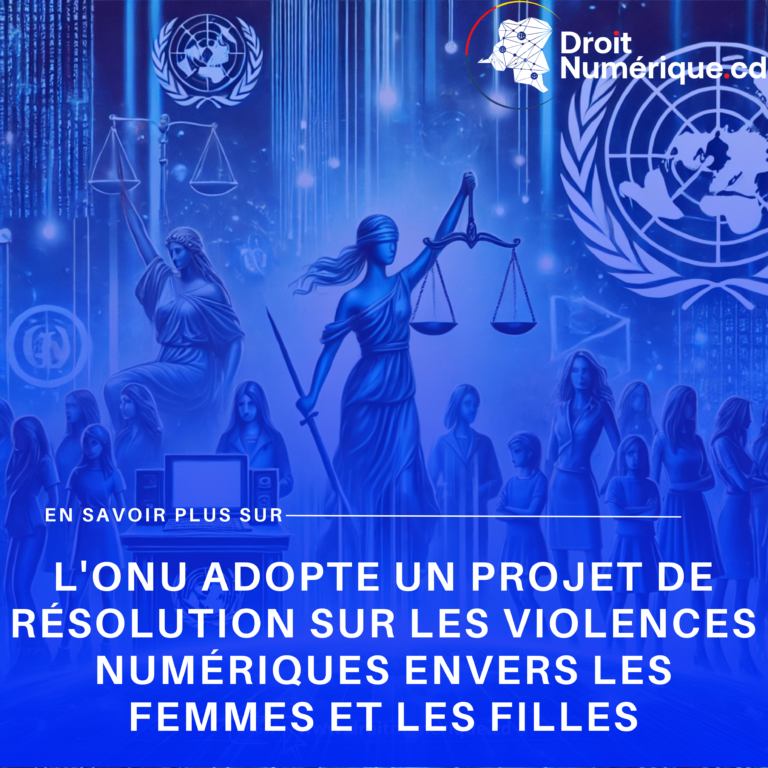 L’ONU adopte un projet de résolution sur les violences numériques envers les femmes et les filles