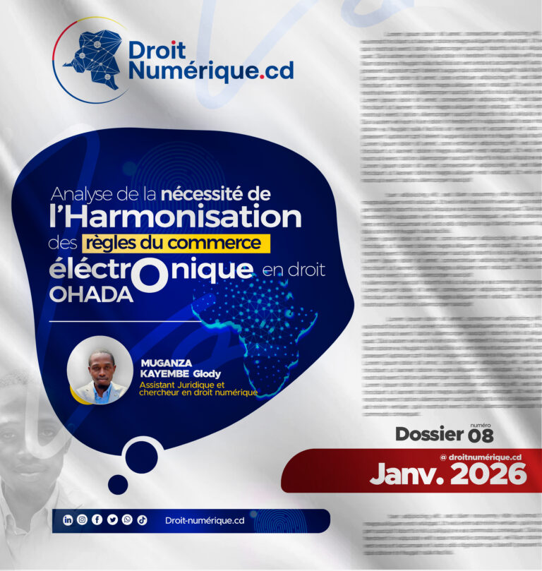 Analyse de la nécessité de l’harmonisation des règles du commerce électronique en droit Ohada